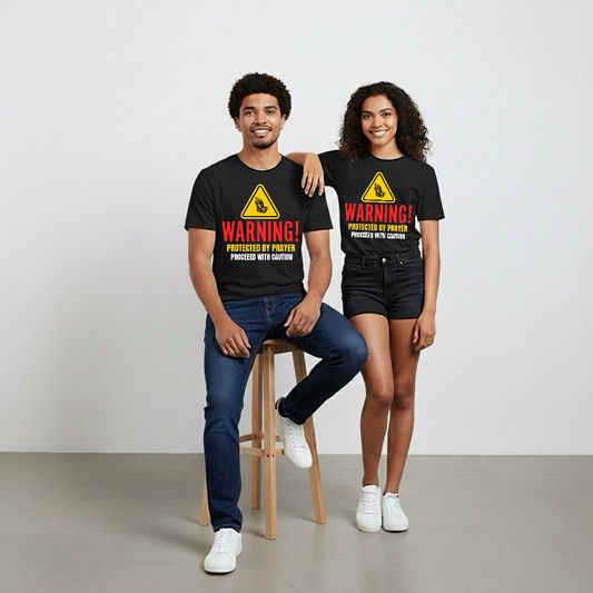 ⚠ WARNING! Protected by Prayer Tee