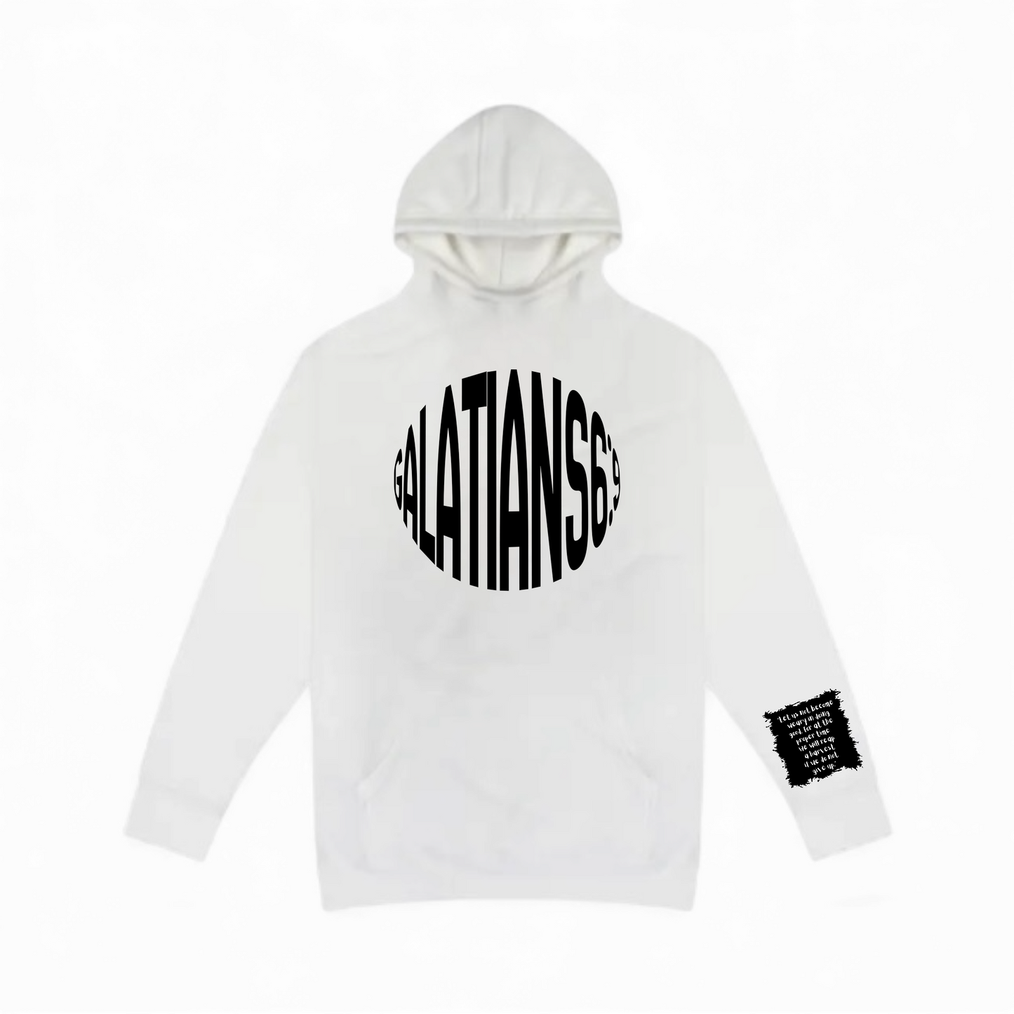 Galatians 6:9 Hoodie – “Don’t Give Up” Collection