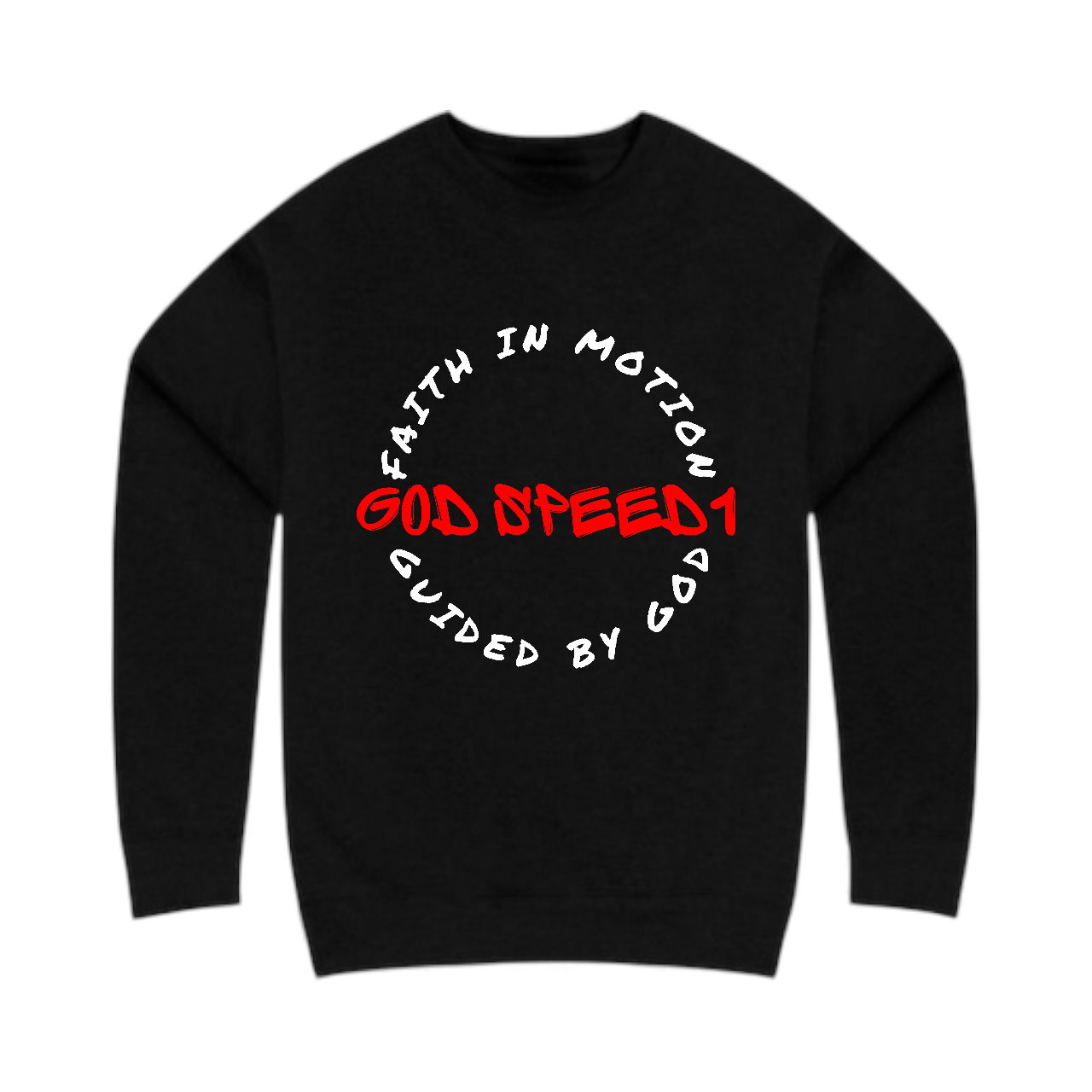 The "God Speed 1 " Crewneck Faith in Motion Black
