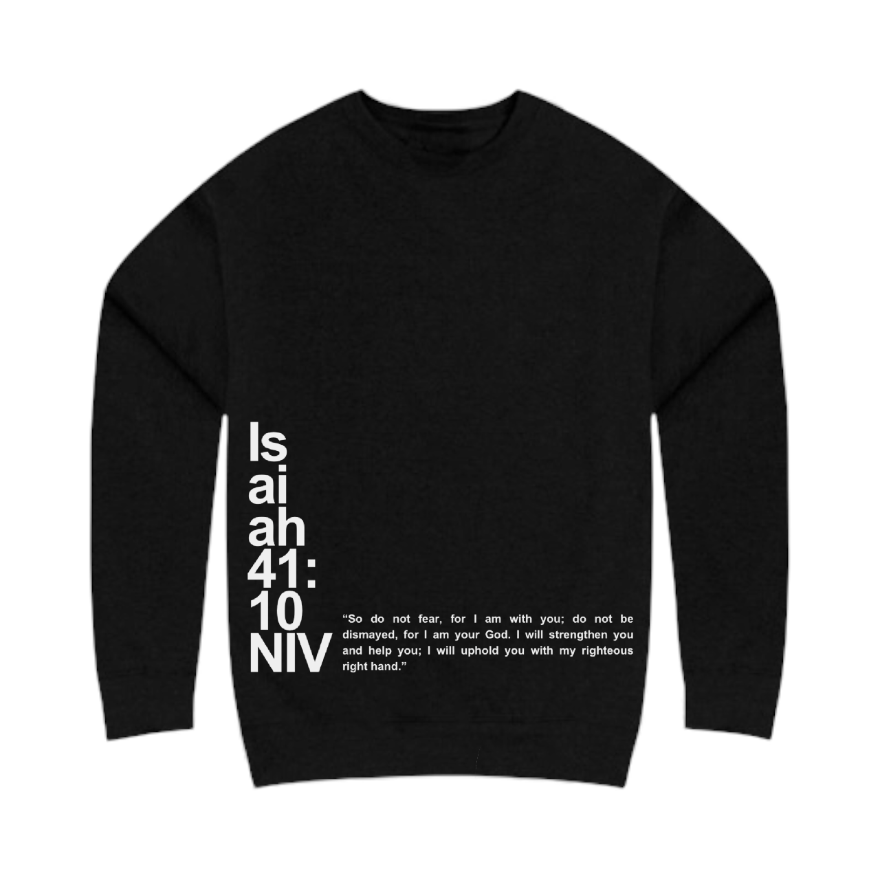 Isaiah 41:10 Scripture Crewneck– Fearless Faith Collection